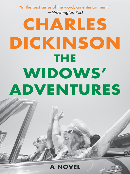 Title details for The Widows' Adventures by Charles Dickinson - Available